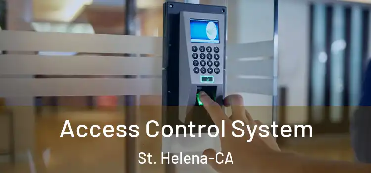  Access Control System St. Helena-CA