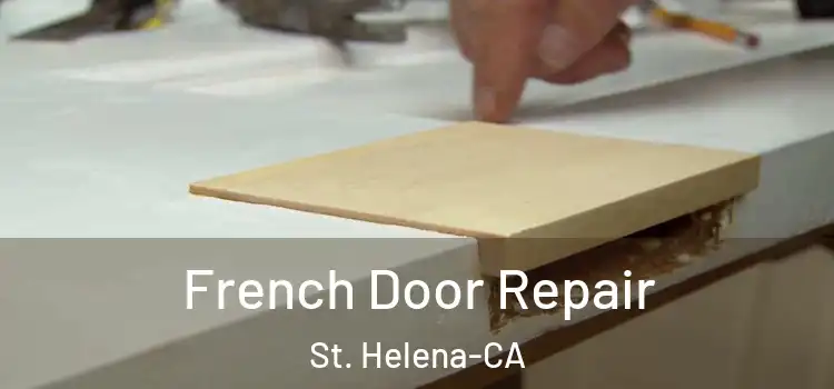  French Door Repair St. Helena-CA