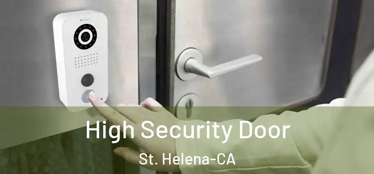  High Security Door St. Helena-CA