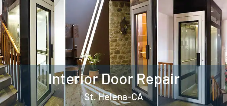  Interior Door Repair St. Helena-CA