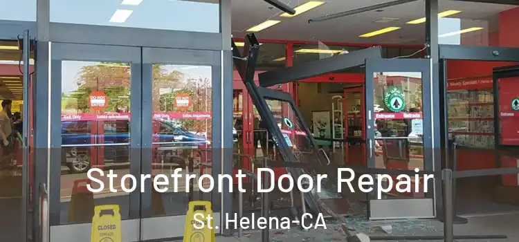  Storefront Door Repair St. Helena-CA